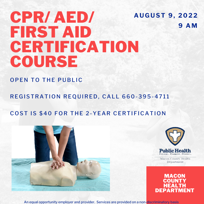 CPR/AED/First Aid Certification Class @ Macon County Health Department