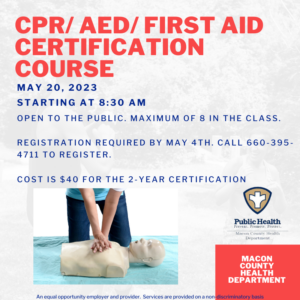 CPR/AED/First aid certification course on May 20th at 8:30 am