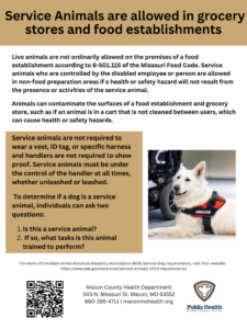 Service animals are allowed in food establishments.